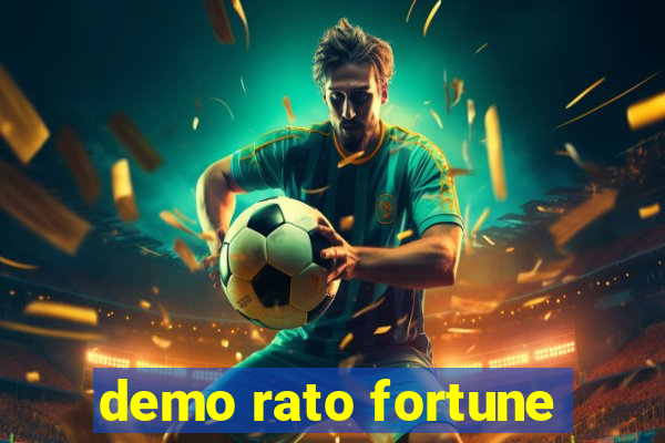 demo rato fortune